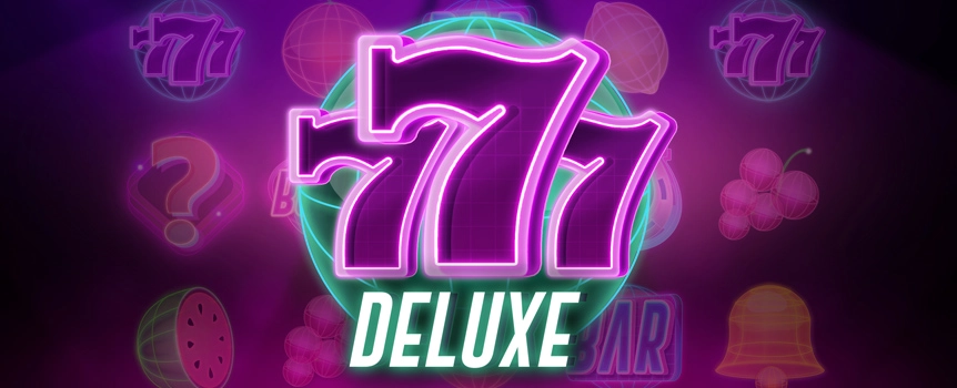 777 Deluxe Slots